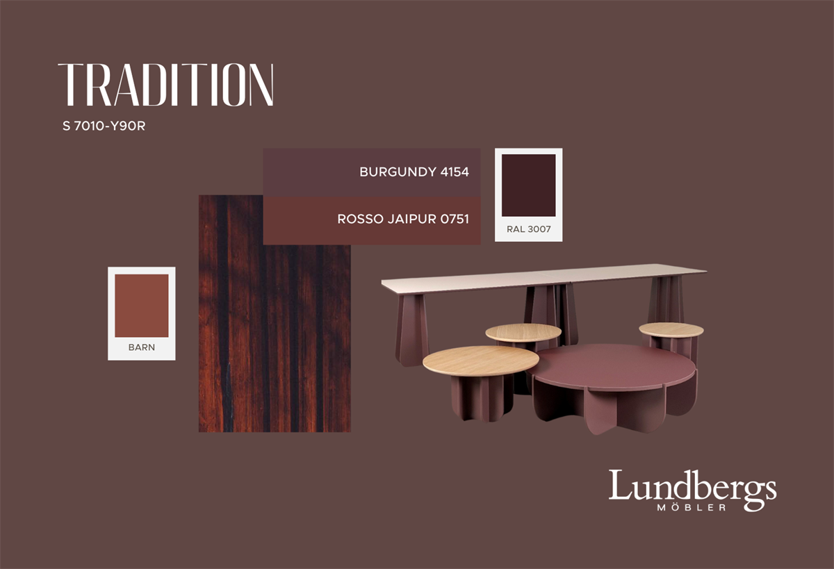 TRADITION - Lundbergs Möbler