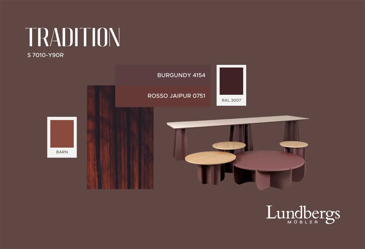 TRADITION - Lundbergs Möbler